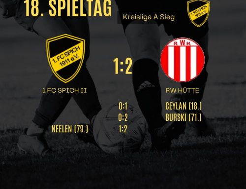 18. Spieltag: 1.FC Spich 2 – RW Hütte